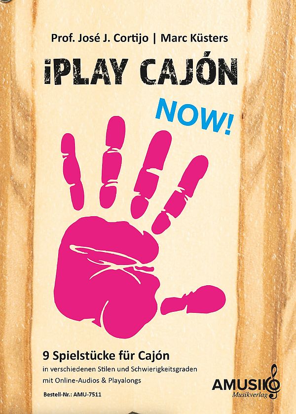 iPlay Cajón Now! (+Online-Audio+Playalongs)  für Cajón   