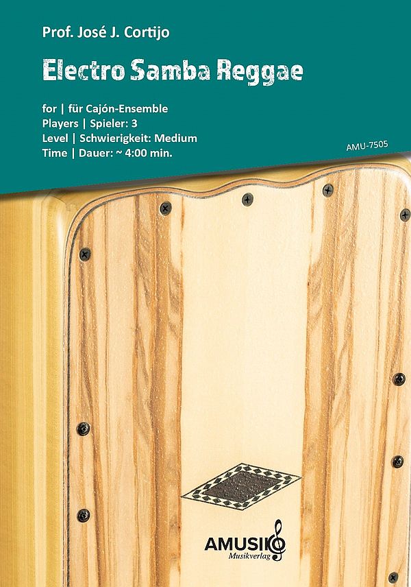 Electro Samba Reggae   für Cajón-Ensemble (3 Spieler) (medium)  Partitur und Stimmen