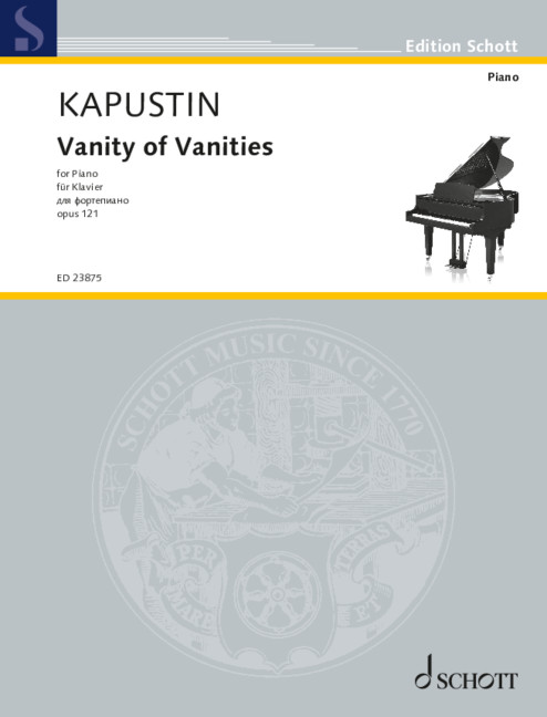 Vanity of Vanities op. 121&nbsp;&nbsp;für Klavier&nbsp;&nbsp;