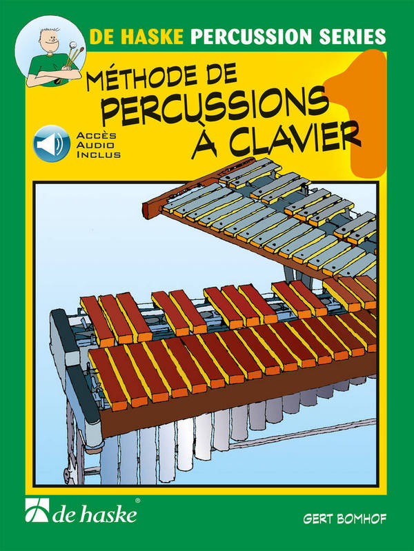 Méthode de Percussions à Clavier Vol. 1 (+Online-Audio)&nbsp;&nbsp;pour percussions à clavier&nbsp;&nbsp; 