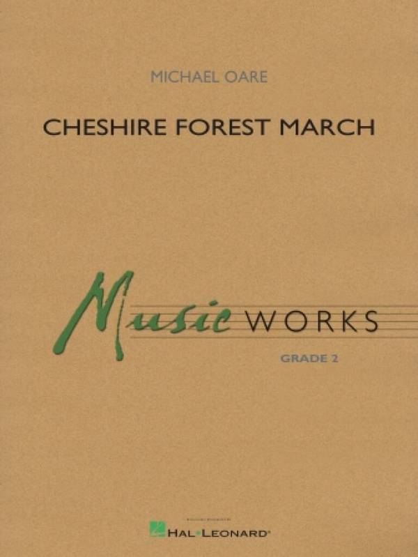 Cheshire Forest March&nbsp;&nbsp;Concert Band&nbsp;&nbsp;Score