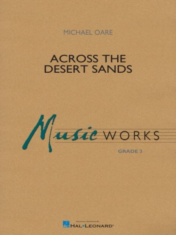 Across the Desert Sands&nbsp;&nbsp;Concert Band&nbsp;&nbsp;Score