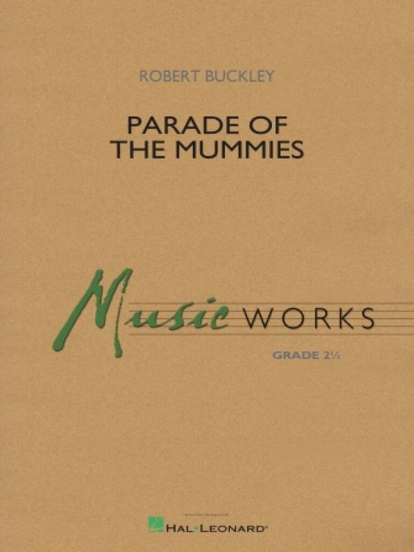 Parade of the Mummies  Concert Band  Score