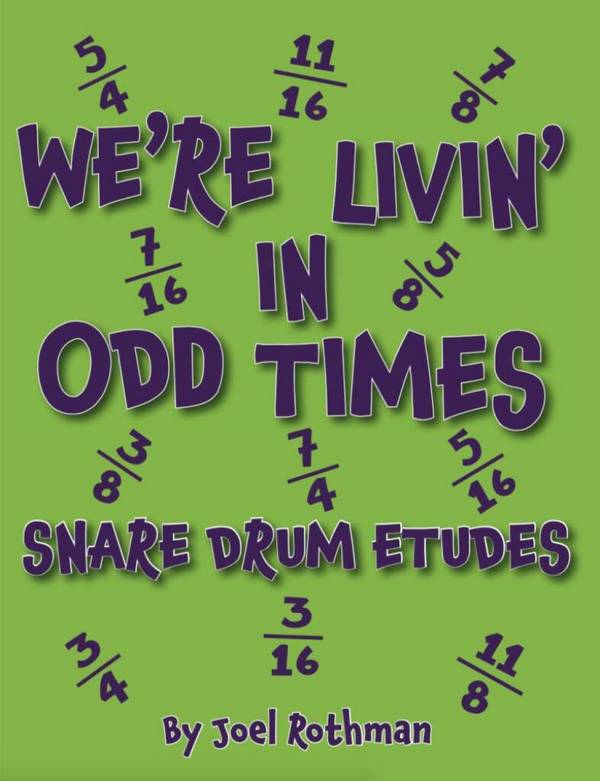 We're Livin' In Odd Times&nbsp;&nbsp;Snare Drum&nbsp;&nbsp;Book