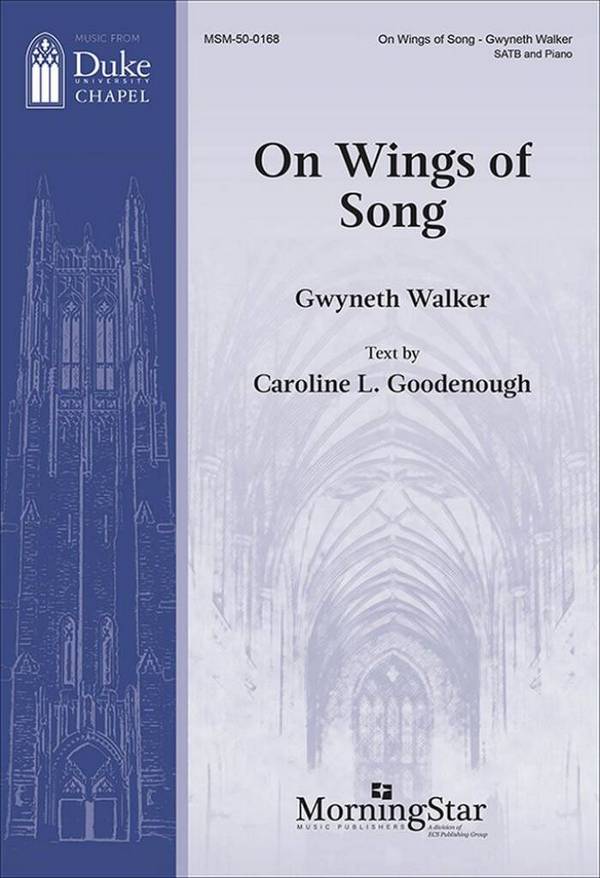 On Wings of Song&nbsp;&nbsp;SATB and Piano&nbsp;&nbsp;Choral Score