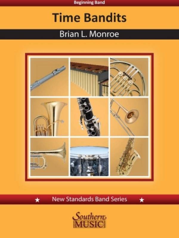Time Bandits (Full Score)&nbsp;&nbsp;Concert Band&nbsp;&nbsp;Score