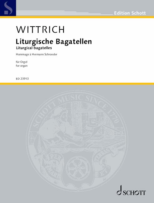 Liturgische Bagatellen  für Orgel  