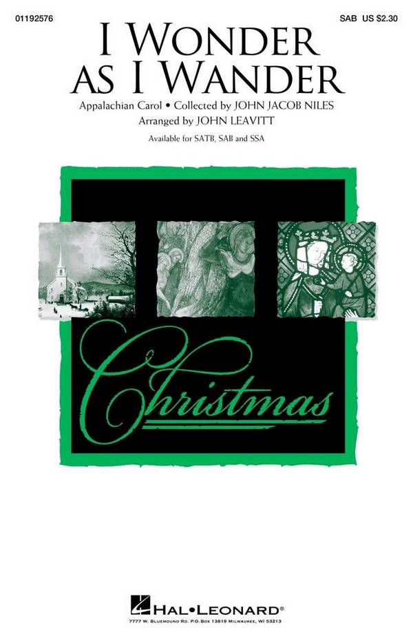 I Wonder as I Wander&nbsp;&nbsp;SAB&nbsp;&nbsp;Choral Score