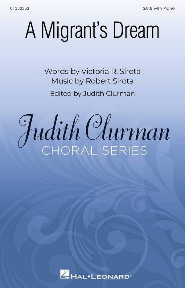 A Migrant's Dream&nbsp;&nbsp;SATB&nbsp;&nbsp;Choral Score