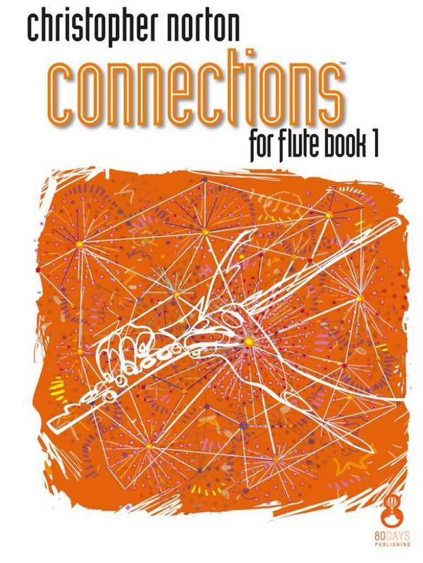 Connections for Flute Book 1&nbsp;&nbsp;Flute and Piano&nbsp;&nbsp;Book