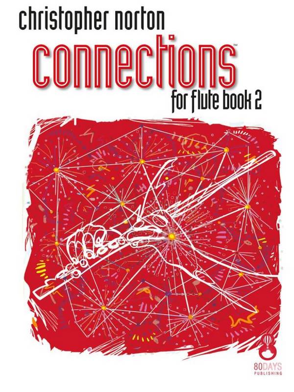 Connections for Flute Book 2&nbsp;&nbsp;Flute and Piano&nbsp;&nbsp;Book