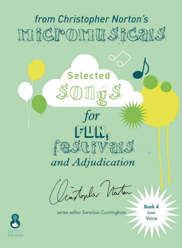 Songs from the Micromusicals Book 4 Low Voice&nbsp;&nbsp;Low Voice and Piano&nbsp;&nbsp;Vocal Score