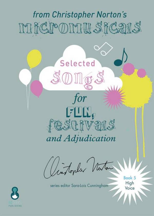 Songs from the Micromusicals Book 5 High Voice&nbsp;&nbsp;High Voice and Piano&nbsp;&nbsp;Vocal Score