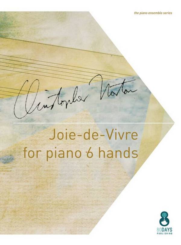 Joie-de-Vivre&nbsp;&nbsp;Piano, 6 Hands&nbsp;&nbsp;Book