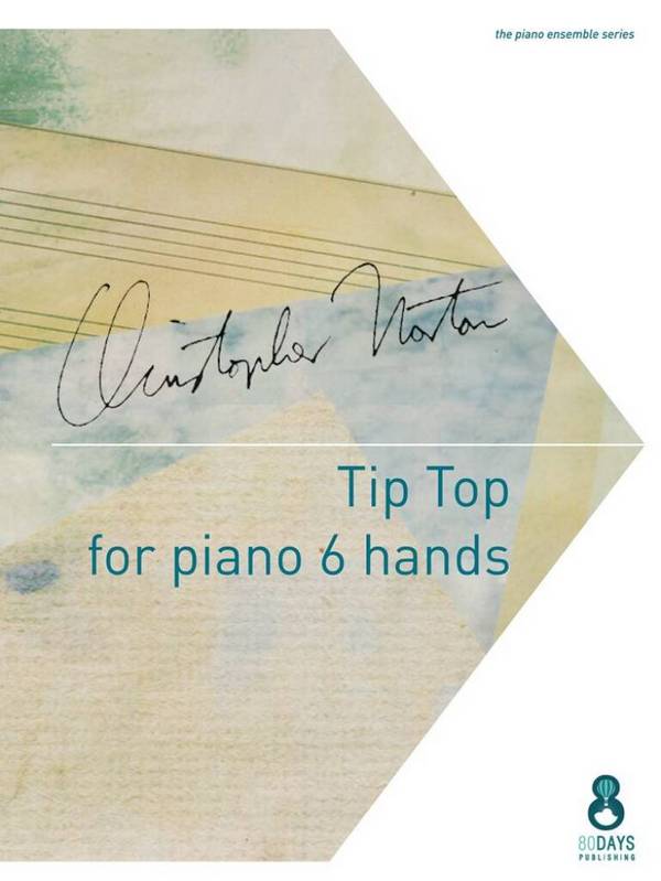 Tip Top&nbsp;&nbsp;Piano, 6 Hands&nbsp;&nbsp;Book