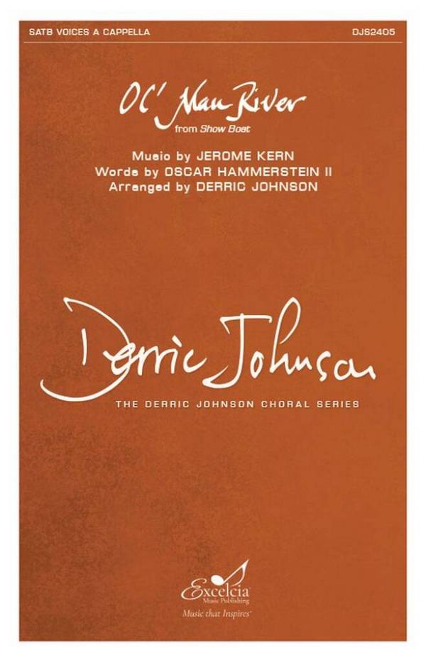 Ol' Man River&nbsp;&nbsp;SATB A Cappella&nbsp;&nbsp;Choral Score
