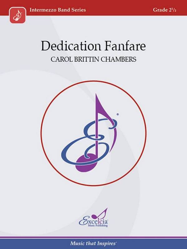 Dedication Fanfare&nbsp;&nbsp;Concert Band&nbsp;&nbsp;Set