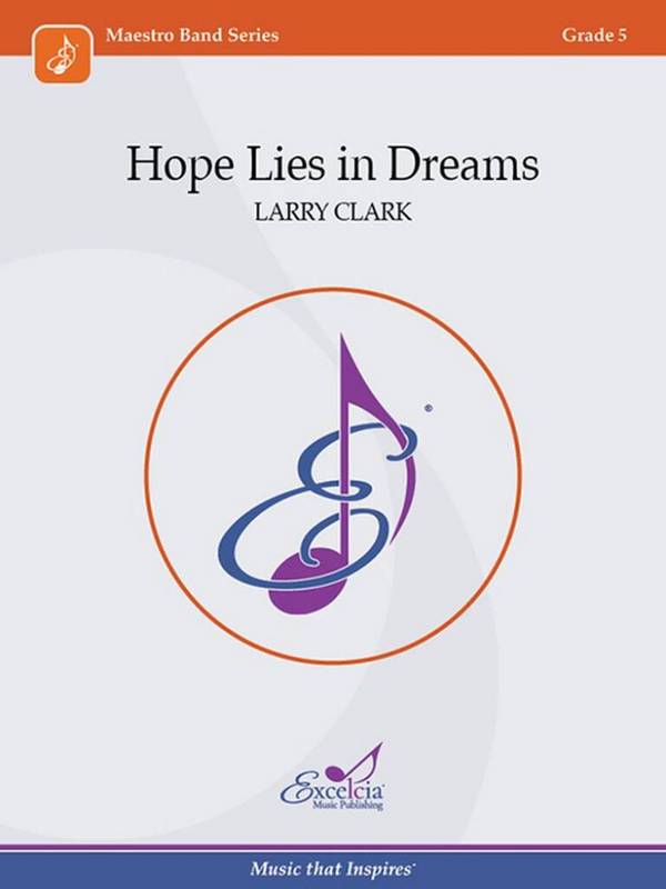 Hope Lies in Dreams  Concert Band  Set