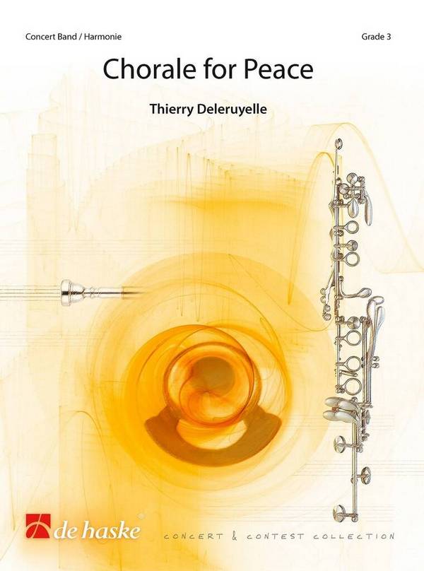 Chorale for Peace&nbsp;&nbsp;Concert Band/Harmonie&nbsp;&nbsp;Set