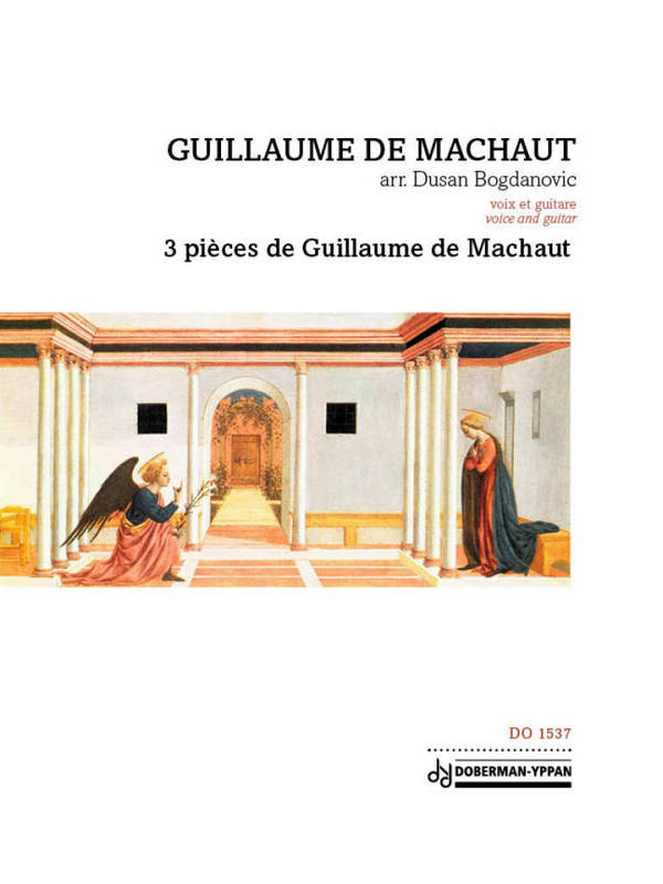 3 pièces de Guillaume de Machaut&nbsp;&nbsp;pour voix et guitare&nbsp;&nbsp; 