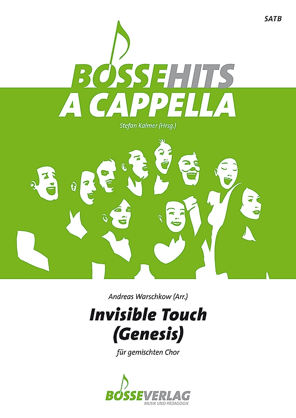 Invisible Touch&nbsp;&nbsp;für gem Chor a cappella&nbsp;&nbsp;Chorpartitur