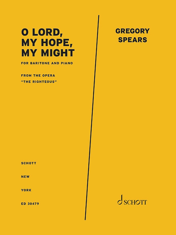 O Lord, my hope, my might&nbsp;&nbsp;Bariton und Klavier&nbsp;&nbsp;