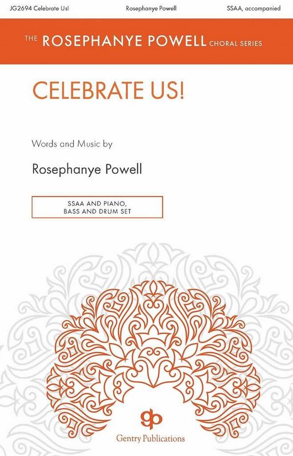 Celebrate Us!&nbsp;&nbsp;SSA&nbsp;&nbsp;Choral Score