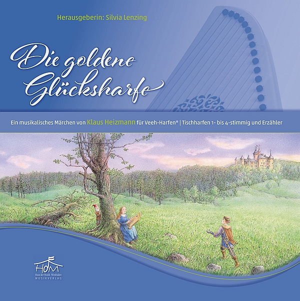 Die goldene Glücksharfe&nbsp;&nbsp;für Veeh-Harfen/Tischharfen 1-4stg und Erzähler&nbsp;&nbsp;Mappe mit sämtlichen Noten (36 Bögen auf 71 Seiten)