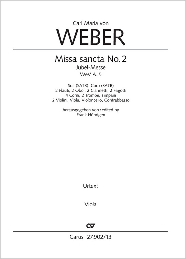 Missa sancta No. 2&nbsp;&nbsp;Soli SATB, Coro SATB, 2 Fl, 2 Ob, 2 Clt, 2 Fg, 4 Cor, 2 Tr, Timp, 2 Vl, Va, Vc, Cb&nbsp;&nbsp;Einzelstimme, Viola