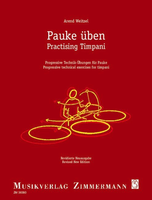 Pauke üben - Progressive Technik-Übungen&nbsp;&nbsp;für Pauke&nbsp;&nbsp;Text dt/en