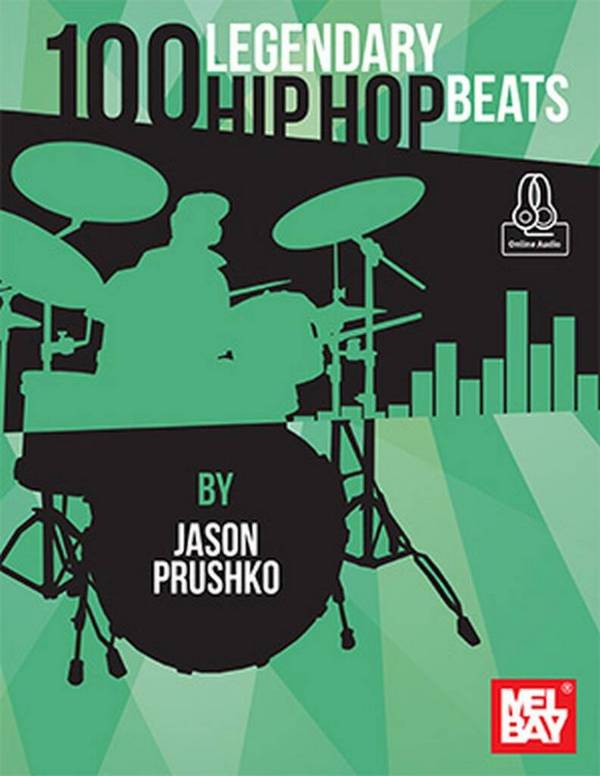 100 Legendary Hip Hop Beats&nbsp;&nbsp;Drums&nbsp;&nbsp;Book & Audio-Online