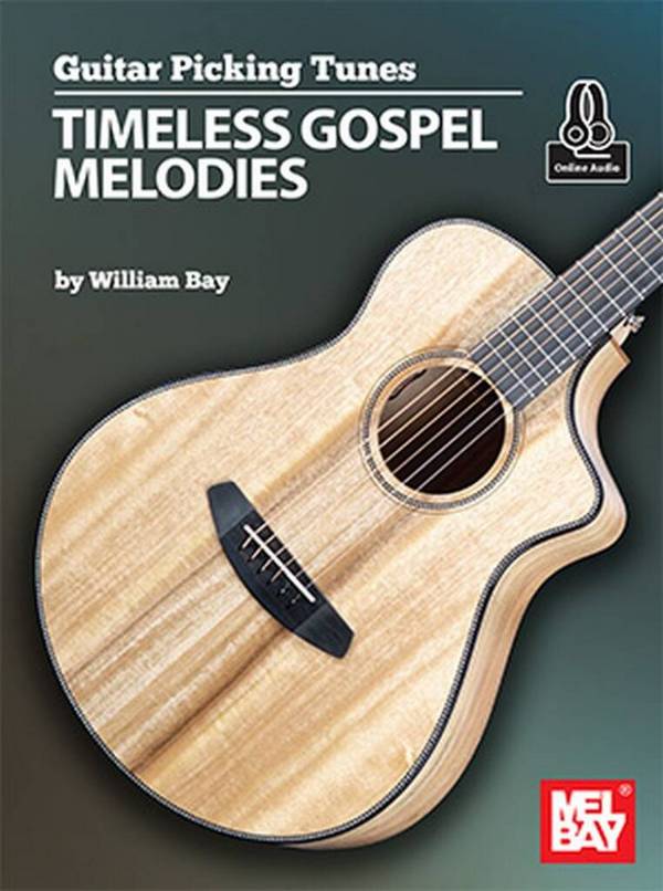Guitar Picking Tunes - Timeless Gospel Melodies&nbsp;&nbsp;Guitar&nbsp;&nbsp;Book & Audio-Online