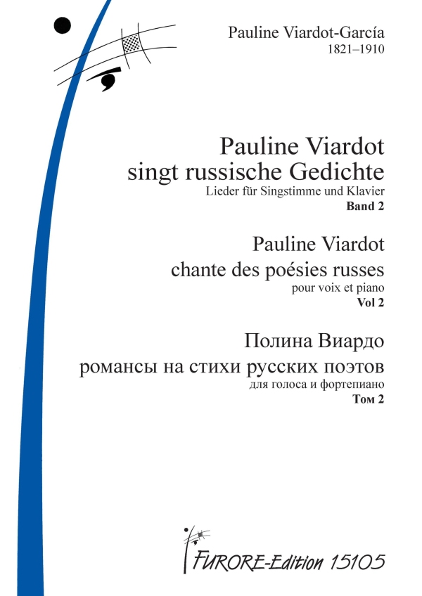 Pauline Viardot singt russische Gedichte Band 2  für Singstimme und Klavier  Texte kyr/fr/dt