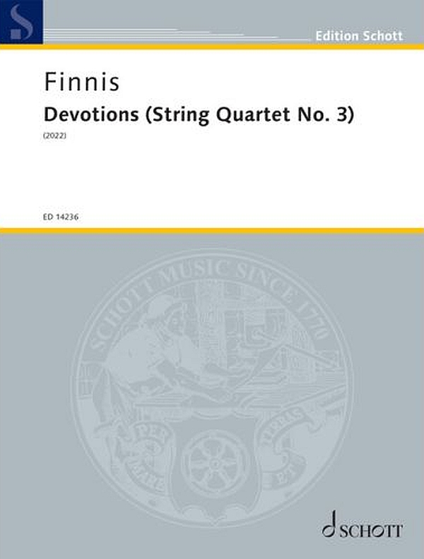 Devotions (String Quartet No. 3) (2022)&nbsp;&nbsp;für Streichquartett&nbsp;&nbsp;Partitur und Stimmen