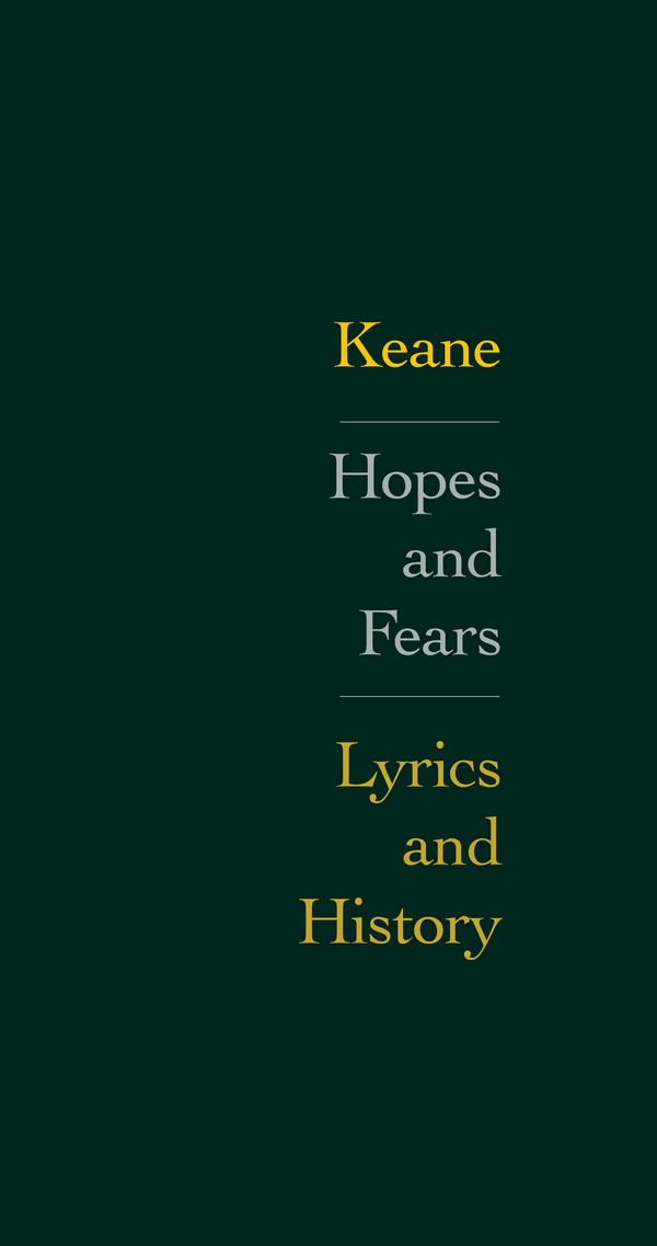 Keane: Hopes and Fears&nbsp;&nbsp;Lyrics and History&nbsp;&nbsp;hardback