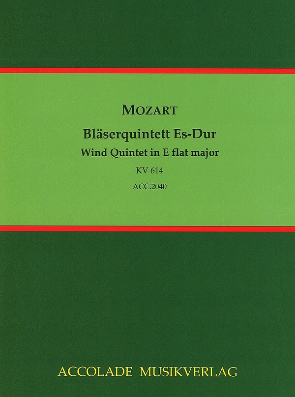 Bläserquintett Es-Dur KV614  für Flöte, Oboe, Bassetthorn (Klar), Horn und Fagott  Partitur und Stimmen
