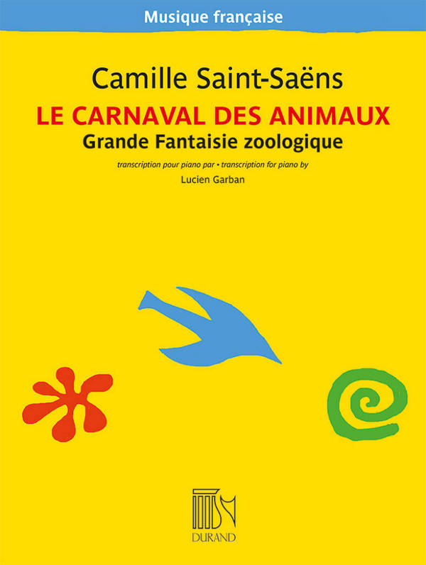 Le Carnaval des animaux&nbsp;&nbsp;pour piano&nbsp;&nbsp; 