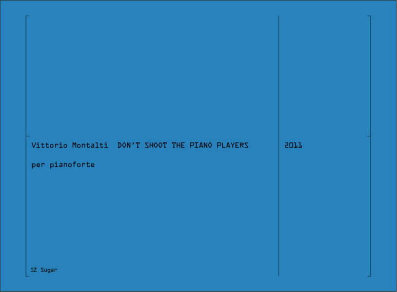 Don't Shoot The Piano Players&nbsp;&nbsp;Piano&nbsp;&nbsp;Score