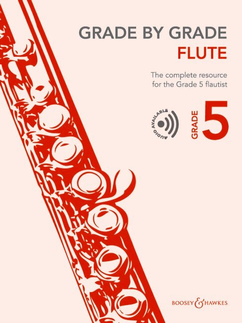 Grade by Grade - Flute Grade 5&nbsp;&nbsp;Flöte und Klavier&nbsp;&nbsp;