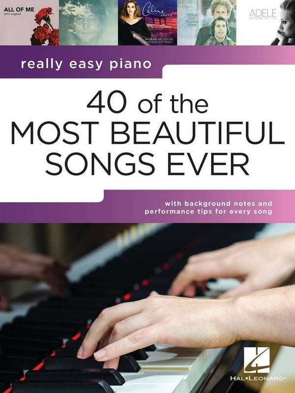 40 of the most beautiful songs ever &nbsp;&nbsp;for eally easy piano&nbsp;&nbsp;
