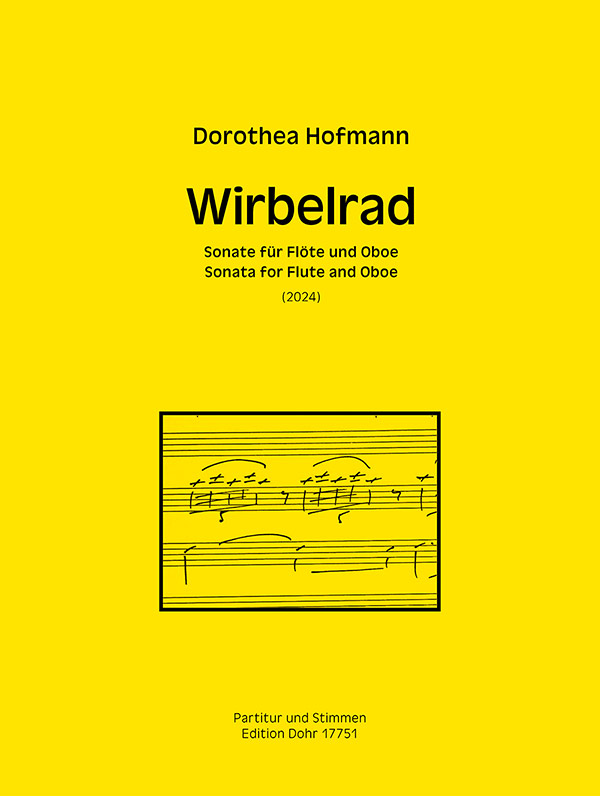 Wirbelrad (2024) &nbsp;&nbsp;für Flöte und Oboe&nbsp;&nbsp;Partitur und Stimmen