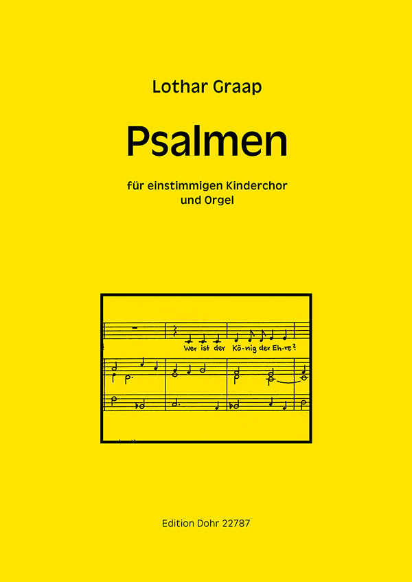 Psalmen&nbsp;&nbsp;für einstimmigen Kinderchor und Orgel&nbsp;&nbsp;Partitur