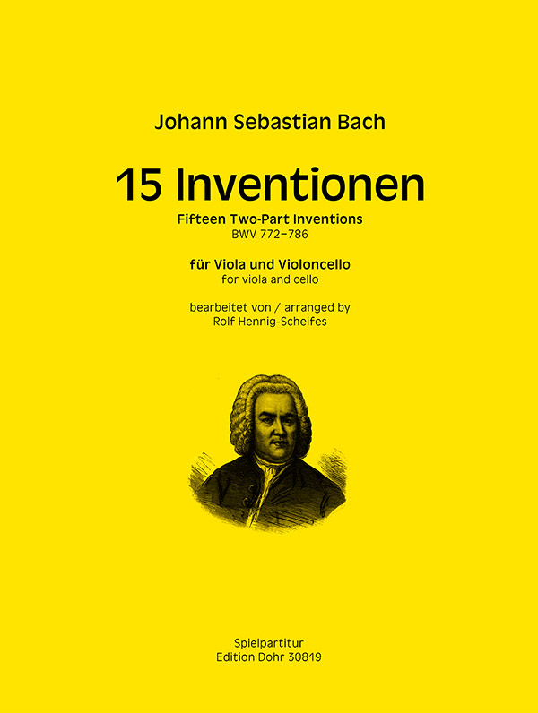 15 Inventionen BWV 772-786   &nbsp;&nbsp;für Viola und Cello&nbsp;&nbsp;Spielpartitur