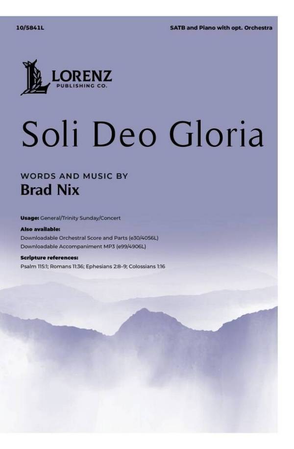 Soli Deo Gloria&nbsp;&nbsp;Gemischter Chor mit Ensemble&nbsp;&nbsp;Chorpartitur