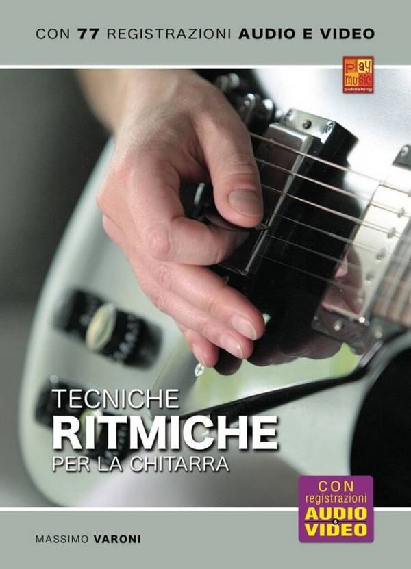 Tecniche ritmiche per la chitarra&nbsp;&nbsp;Gitarre Solo&nbsp;&nbsp;Buch und Medien Online