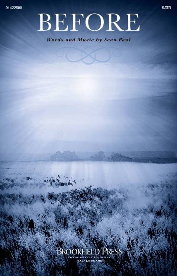 Before&nbsp;&nbsp;Gemischter Chor mit Begleitung&nbsp;&nbsp;Chorpartitur