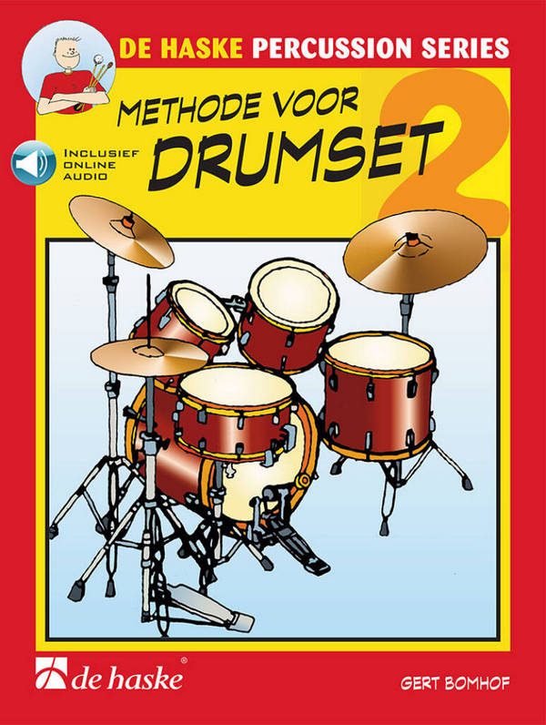 Methode voor Drumset 2&nbsp;&nbsp;Schlagzeug&nbsp;&nbsp;Buch und Online-Audio