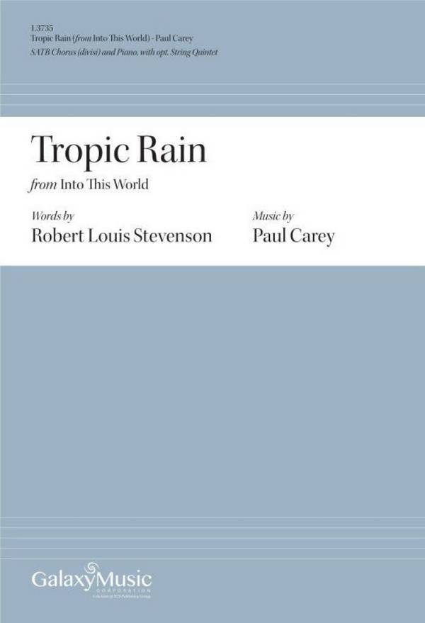 Tropic Rain&nbsp;&nbsp;Gemischter Chor mit Ensemble&nbsp;&nbsp;Partitur