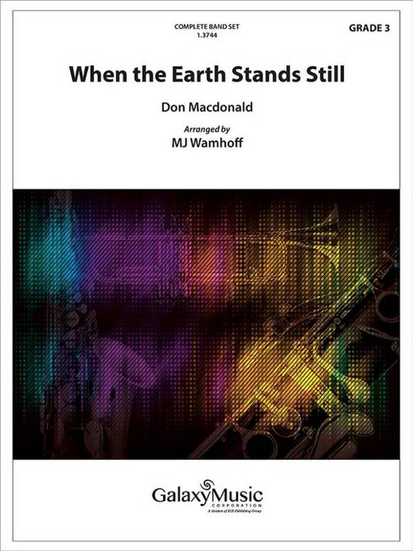 When The Earth Stands Still&nbsp;&nbsp;Blasorchester&nbsp;&nbsp;Partitur und Stimmen