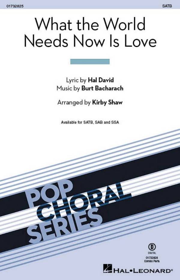 What the World Needs Now Is Love  Gemischter Chor mit Begleitung  Chorpartitur
